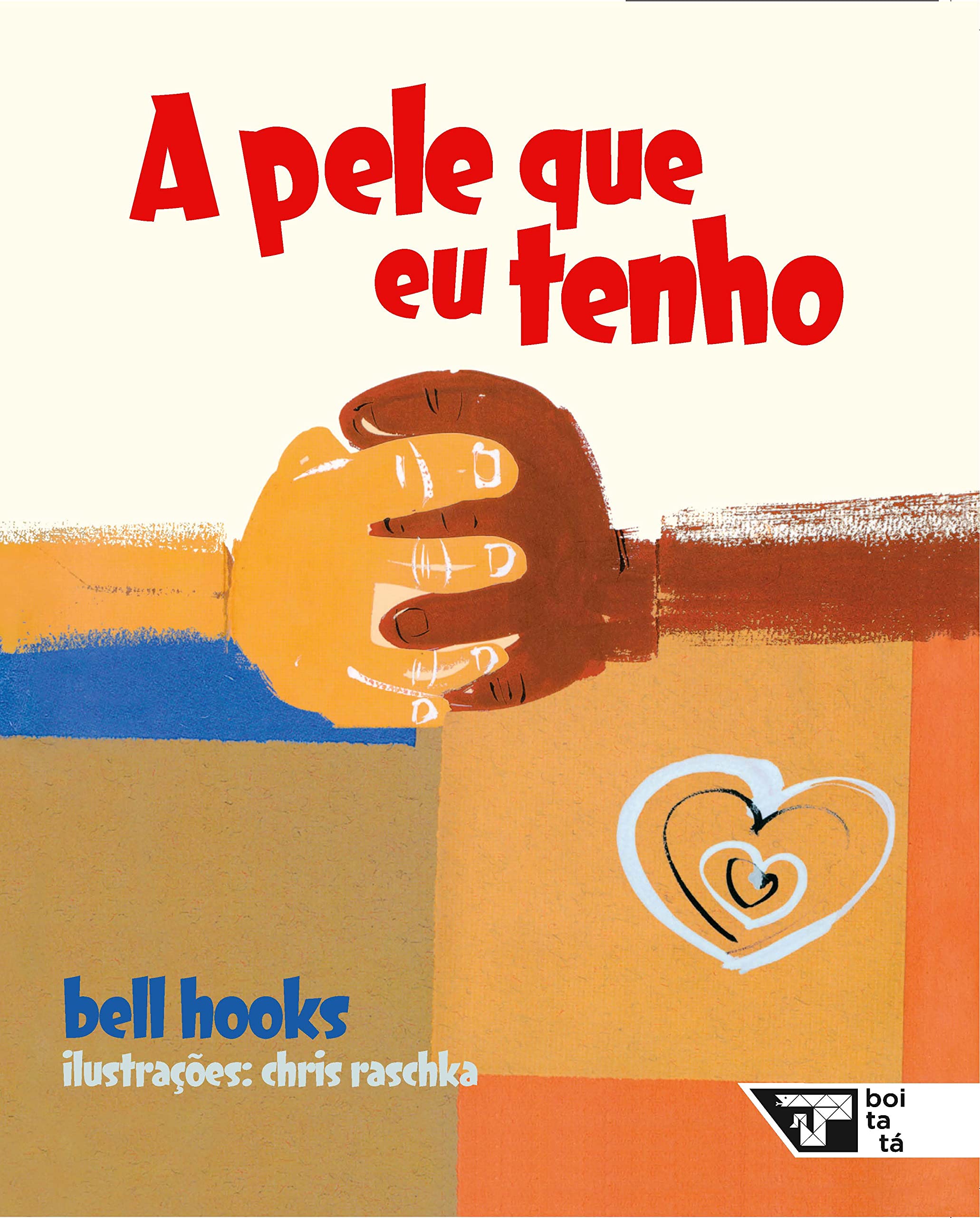 A pele que eu tenho Bell Hooks