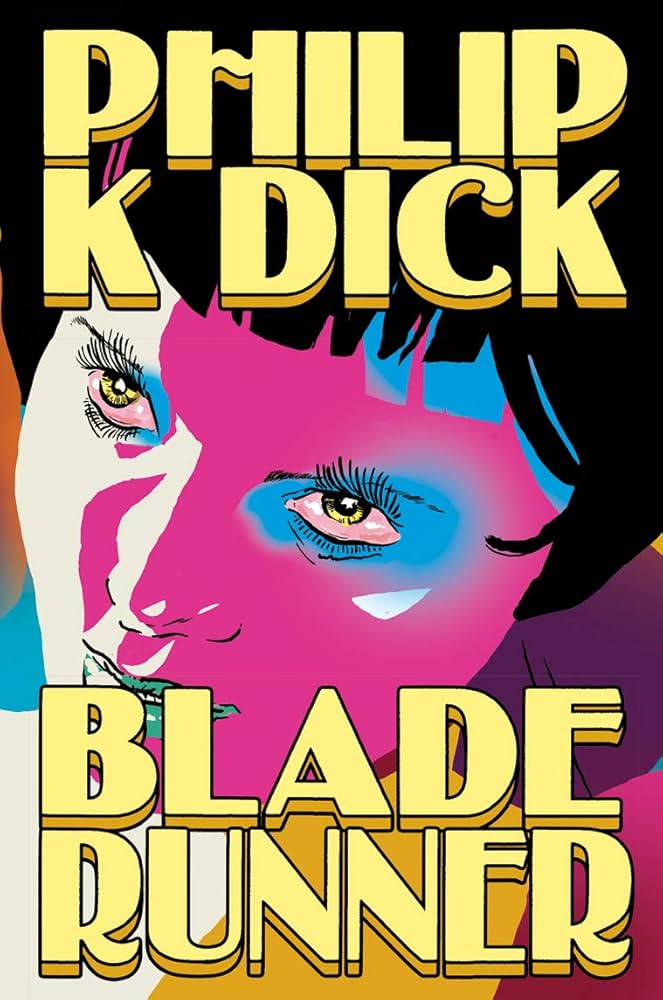 Blade Runner Phillip K. Dick