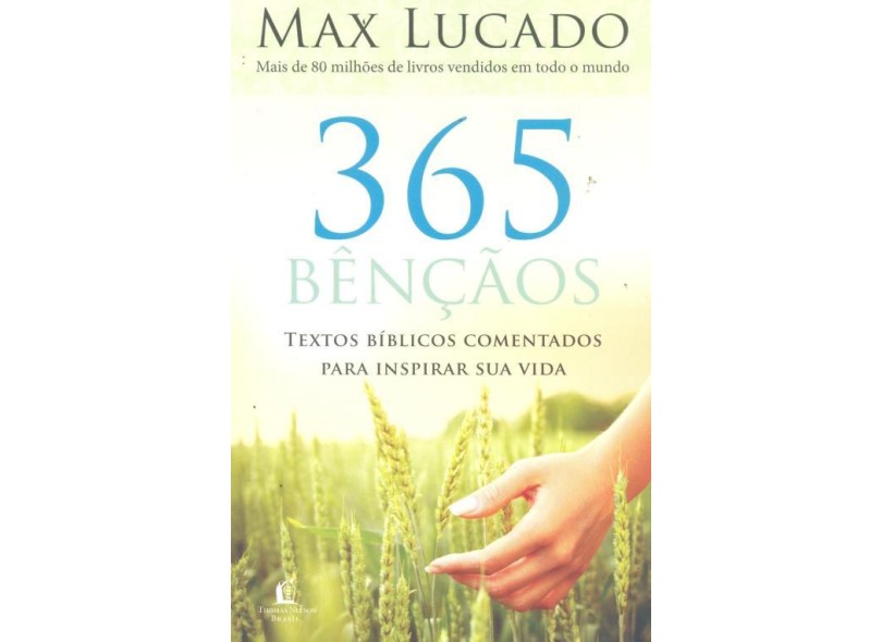 Livro 365 Bencaos textos biblicos comentados para inspirar sua vida