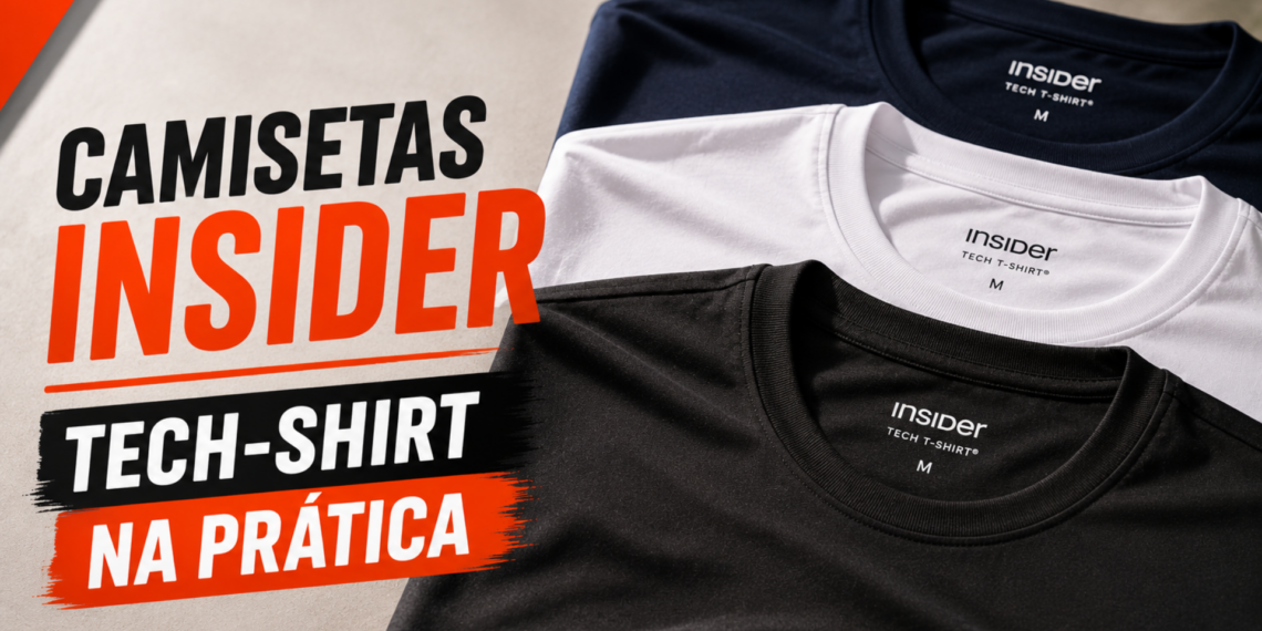 Camisetas Insider tech shirt na pratica