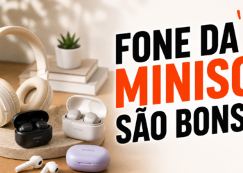 Fones da Miniso sao bons mesmo