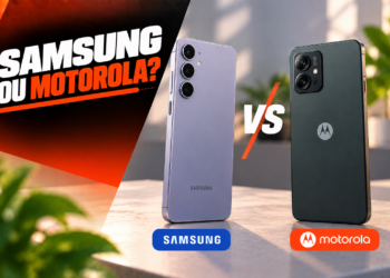 Samsung ou Motorola como escolher por camera bateria e software